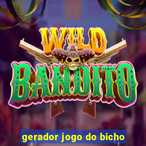 gerador jogo do bicho